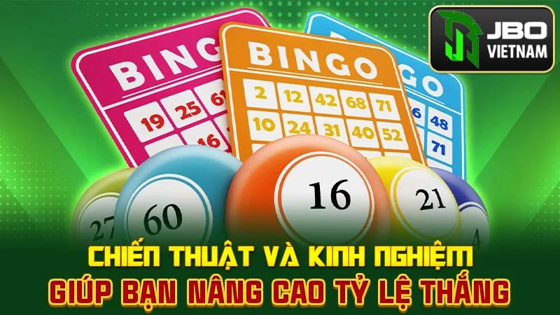 Chiến thuật và kinh nghiệm giúp bạn nâng cao tỷ lệ thắng