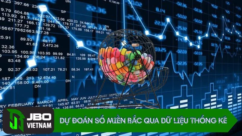 Du-doan-so-mien-bac-qua-du-lieu-thong-ke Dự đoán số miền Bắc hôm nay qua dữ liệu thống kê