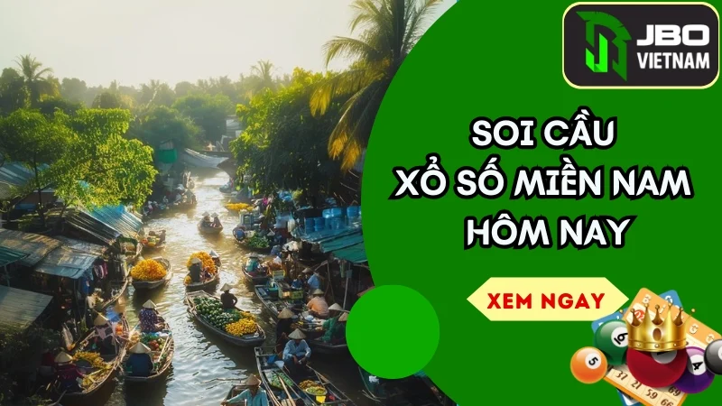 Soi cầu xổ số miền Nam hôm nay – Dự đoán chính xác nhất ngày mới giúp bạn chiến thắng dễ dàng
