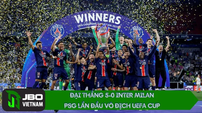 Dai-thang-5-0-PSG-lan-dau-vo-dich-Champions-League Nghiền nát Inter Milan với chiến thắng 5-0, PSG lần đầu giành cúp vô địch Champions League 2025