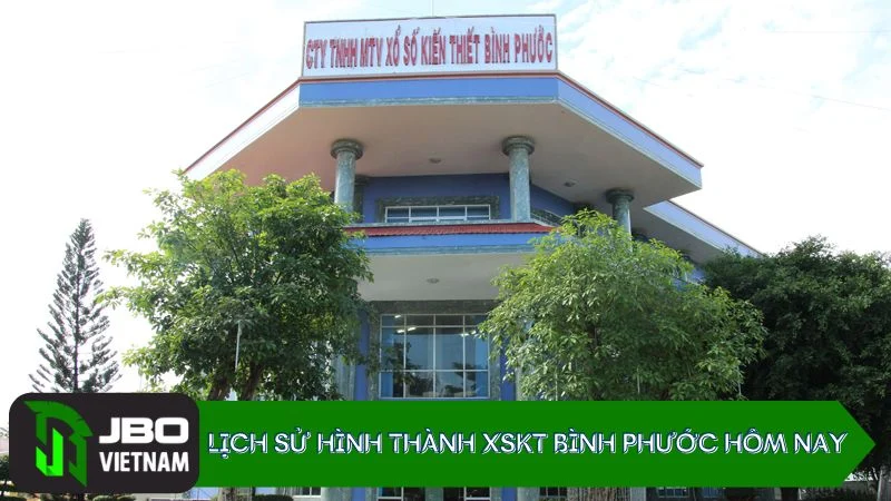 Lịch sử phát triển XSKT Bình Phước hôm nay