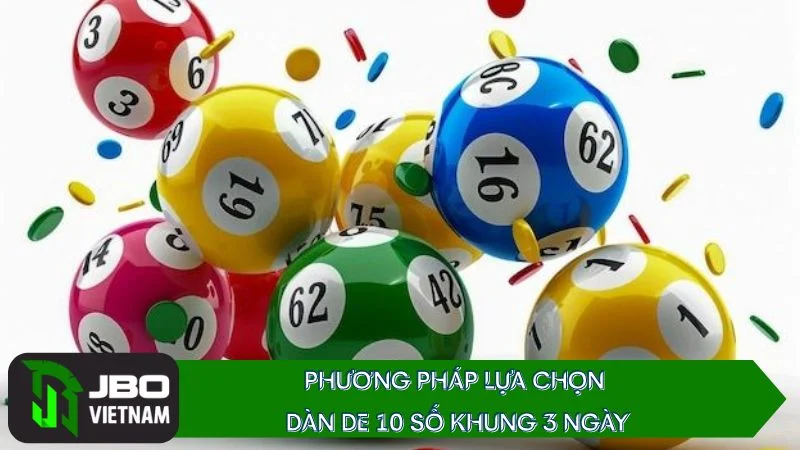 Phuong-phap-lua-chon-dan-de-10-so-khung-3-ngay Gợi ý các phương pháp lựa chọn dàn de 10 số khung 3 ngày