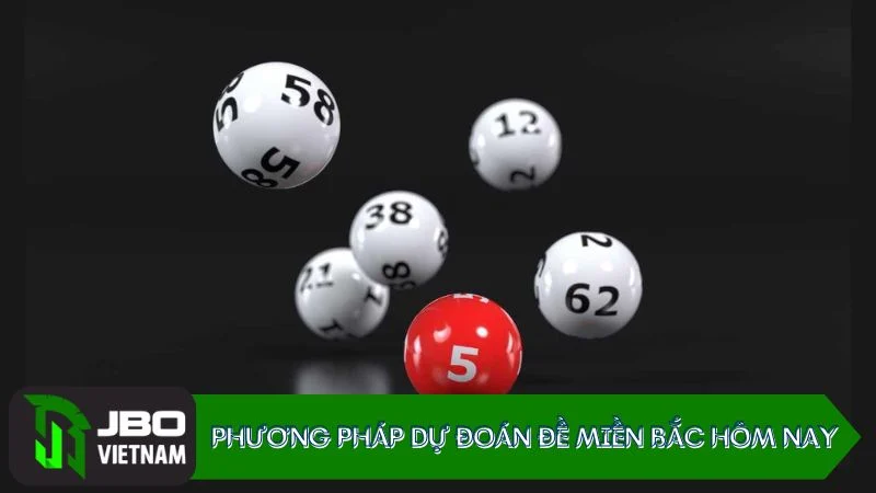 Các phương pháp dự đoán Đề miền Bắc hôm nay